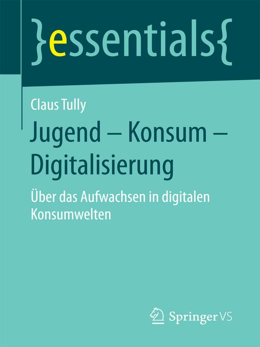 Title details for Jugend – Konsum – Digitalisierung by Claus Tully - Available
